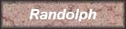 Randolph